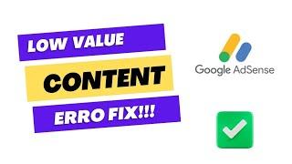 Low Value Content AdSense Error Fix!!