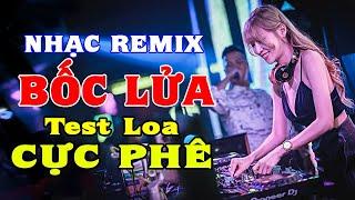 LK Nhạc Disco Remix CỰC BỐC LỬA - Nhạc Test Loa Chuẩn Đét Vol 40 - Organ Anh Quân