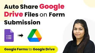 How to Share Google Drive Files on Form Submission | Google Drive to Google Forms