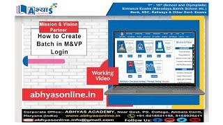 How to Create Batch in M & VP English Abhyas Academy | abhyasonline.in