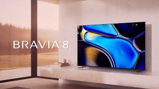 Nueva serie TV BRAVIA 8 | Sony