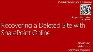 Recovering a Stand Alone Deleted Site with SharePoint Online