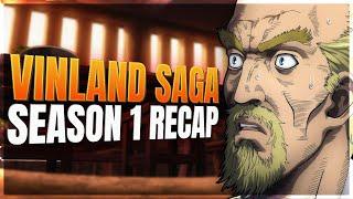 Vinland Saga Season 1 FULL Recap