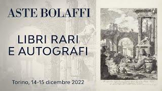 Aste Bolaffi in TV: Libri rari e autografi - puntata 1 dicembre 2022