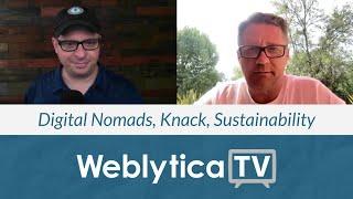 Weblytica TV: Digital Nomads, Knack Builders, Business Sustainability with Dave Parrish