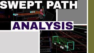 What is Vehicle Swept Path Analysis? | Vehicle Tracking
