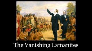 The Vanishing Lamanites