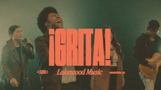 ¡Grita! | Lakewood Music con @thallesrobertoo