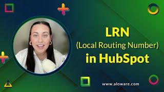 Local Routing Number (LRN): Know which numbers to target