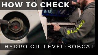 How to Check Hydro Oil on Bobcat 773 G-Serries