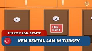 Breaking news: changes to the housing rental law adopted in Turkey. What's new?