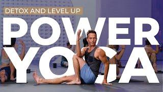 Power Yoga | Detox and Level Up Your Yoga with Travis Eliot