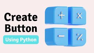 How to Create Custom Button in Tkinter Python