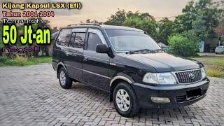 Update Terbaru Harga Mobil Bekas Toyota Kijang Kapsul 1.8 LSX Efi Tahun 2001-2004 Termurah 50 Jutaan