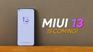 MIUI 13 is Coming But...