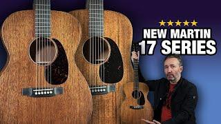 New Martin 17 Series – What's New with the 000-17 and D-17?