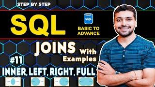 Complete SQL JOINS For Beginners | SQL JOIN Queries with Examples | SQL Tutorial in Hindi 11