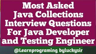 Java Collections Interview Questions for Experienced | Most asked Collection Interview Questions