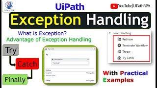 UiPath Exception Handling| Try Catch Activity | Throw & Rethrow | Terminate Workflow | UiPath RPA