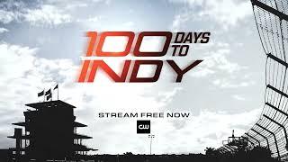 100 Days to Indy — Season 1 | Episode 3 Official Trailer | INDYCAR