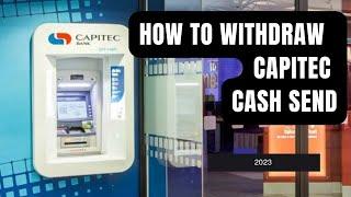 How To Withdraw Cash Send At Capitec ATM 2023
