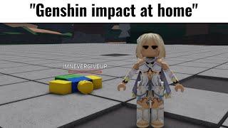 "We have Genshin impact at home"