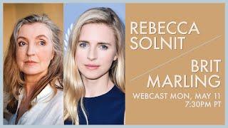 City Arts & Lectures presents Rebecca Solnit & Brit Marling