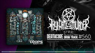 Deathcore Drum Track / Thy Art Is Murder Style / 140 bpm