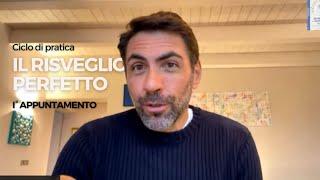 #1 Ciclo di pratica IL RISVEGLIO PERFETTO | Bioreconnecting: il ritmo della vita in noi