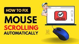 Mouse Scrolling Down Automatically FIXED | Automatically Mouse Scrolling Problem in Windows 10