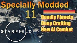 Starfield Modded Playthrough 11 | New mods! Lots of floundering. No. Not like a fish.