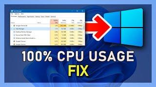 Fix 100% CPU Usage in Windows 11 - Easy Guide