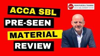 ACCA SBL Pre-seen material review