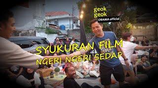 NGERI NGERI SEDAP film | Syukuran