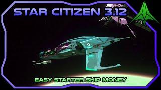 Starter Ships - How to make 80,000 aUEC in 20 Minutes in 3.12