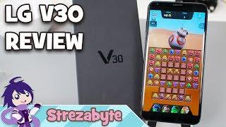 LG V30 Review - The Underrated Flagship Android Phone of 2017