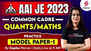 AAI Junior Executive Maths 2023 | AAI JE Common Cadre Maths Practice Paper | Day 1 | Gopika Ma'am