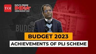 Budget 2023: PLI scheme benefitting exports & localisation