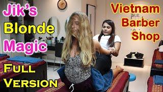 Vietnam Barber Shop Jik's Blonde Magic - Seoul Massage (Bangkok, Thailand) FULL VERSION