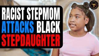 Stepmom Attacks Black Stepdaughter, What Happens Will Shock You.