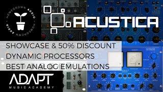 Acustica Audio: Million dollar studio for you! Best analog emulations + 50% Coupon ADAPT students.