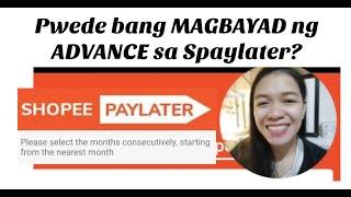 ADVANCE Payment in SPAYLATER | Shopee