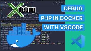 Setup Xdebug WITH DOCKER and debug in VSCode