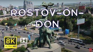 Rostov-on-Don, Russia  in 8K ULTRA HD HDR Dolby Vision™ Drone Footage