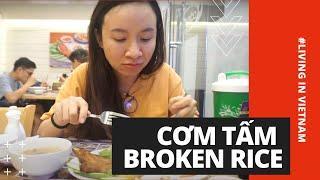 LET'S TRY BROKEN RICE WITH GRILLED PORK IN SAIGON | LEARN REAL VIETNAMESE