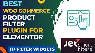 Elementor WooCommerce Product Filter Plugin | CrocoBlock JetSmart Filters