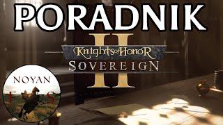 PORADNIK do gry Knights of Honor II: Sovereign