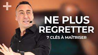 Ne plus regretter - 7 clés à maîtriser - Spark le Show par Franck Nicolas