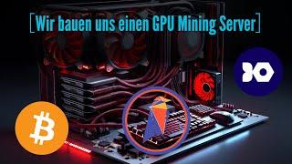 Wir bauen ein GPU Krypto Mining Rig! Geld verdienen mit Grafikkarten