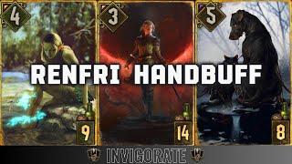 Gwent ~ Is Renfri Handbuff Good?| ST Invigorate Deck